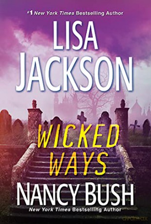 Wicked Ways - Lisa Jackson [KSIĄŻKA]