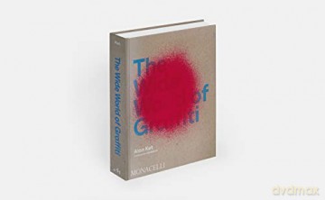 Wide World Of Graffiti - Alan Ket [KSIĄŻKA]