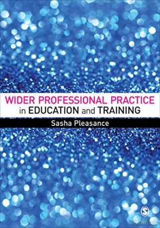 Wider Professional Practice In Education - Sasha Pleasance [KSIĄŻKA]
