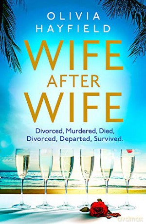 Wife After Wife - Olivia Hayfield [KSIĄŻKA]
