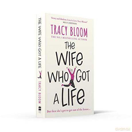Wife Who Got A Life - Tracy Bloom [KSIĄŻKA]