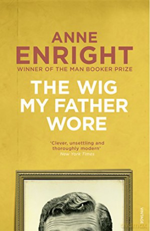 Wig My Father Wore - Anne Enright [KSIĄŻKA]