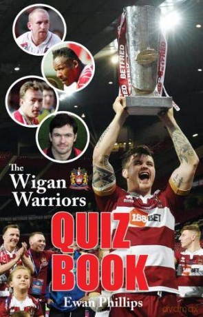 Wigan Warriors Quiz Book [KSIĄŻKA]
