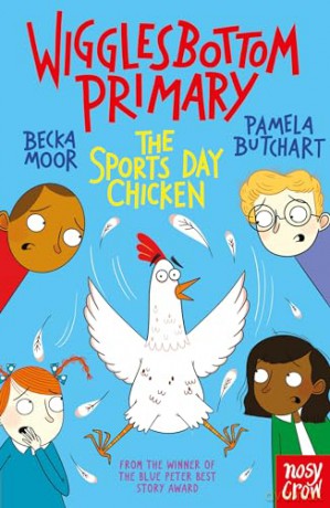 Wigglesbottom Primary/Sports Day Chicken - Pamela Butchart [KSIĄŻKA]