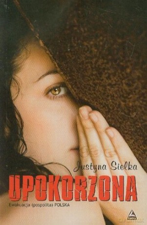 Upokorzona - Sielka J. [KSIĄŻKA]