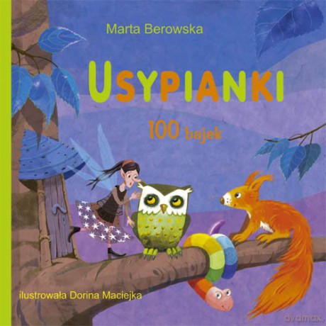 Usypianki. 100 Bajek - Bernowska Marta [KSIĄŻKA]