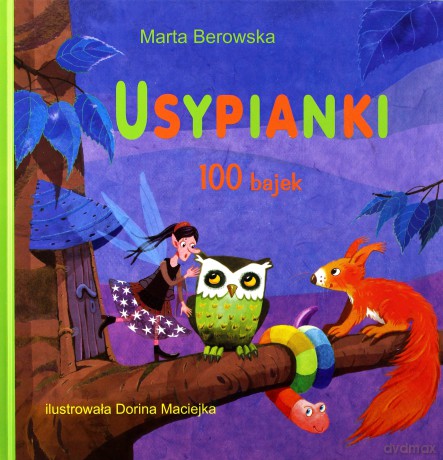 Usypianki. 100 Bajek - Bernowska Marta [KSIĄŻKA]