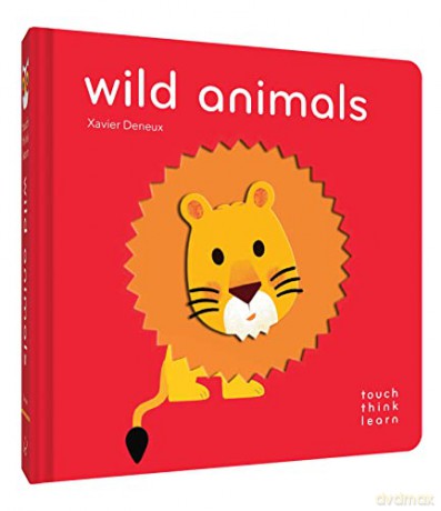 Wild Animals - Xavier Deneux [KSIĄŻKA]