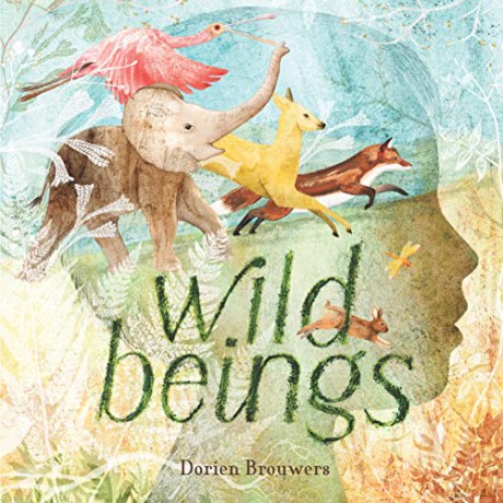 Wild Beings - Dorien Brouwers [KSIĄŻKA]