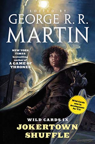 Wild Cards Ix Jokertown Shuffle - George R. R. Martin [KSIĄŻKA]