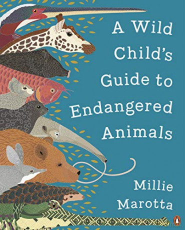 Wild Childs Guide To Endangered Animals - Millie Marotta [KSIĄŻKA]