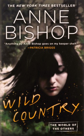 Wild Country - Anne Bishop [KSIĄŻKA]