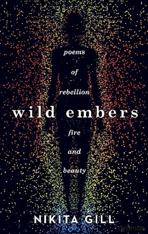 Wild Embers - Nikita Gill [KSIĄŻKA]