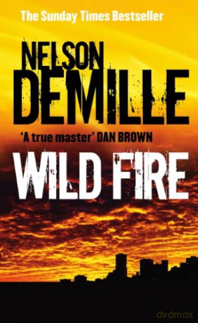 Wild Fire - Nelson Demille [KSIĄŻKA]