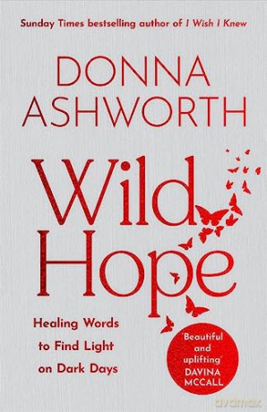 Wild Hope - Donna Ashworth [KSIĄŻKA]