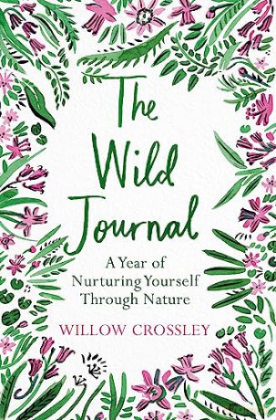 Wild Journal - Willow Crossley [KSIĄŻKA]