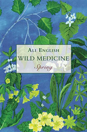 Wild Medicine Spring - Ali English [KSIĄŻKA]