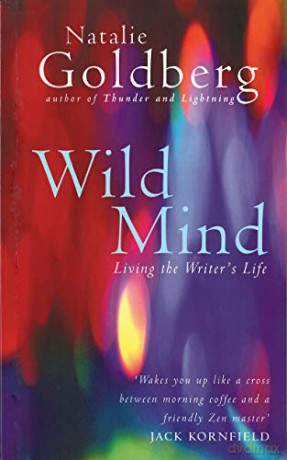 Wild Mind - Natalie Goldberg [KSIĄŻKA]