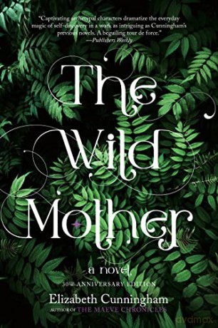 Wild Mother [KSIĄŻKA]