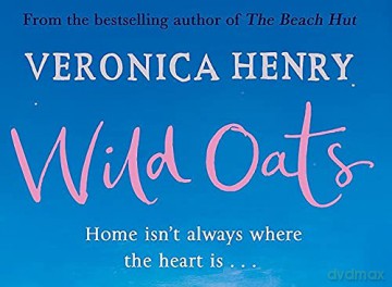 Wild Oats - Veronica Henry [KSIĄŻKA]