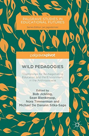 Wild Pedagogies - Jickling Bob [KSIĄŻKA]