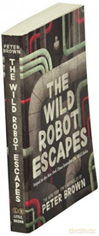 Wild Robot Escapes - Peter Brown [KSIĄŻKA]