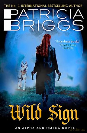 Wild Sign - Patricia Briggs [KSIĄŻKA]