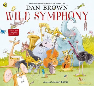 Wild Symphony - Dan Brown [KSIĄŻKA]