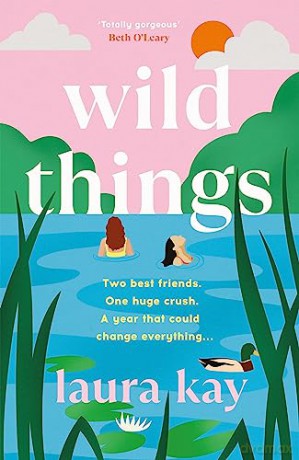 Wild Things - Laura Kay [KSIĄŻKA]