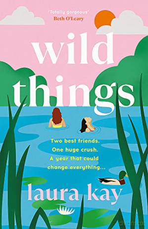 Wild Things - Laura Kay [KSIĄŻKA]