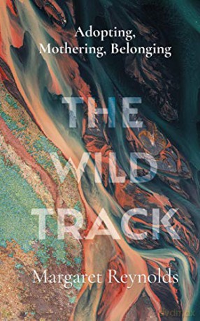 Wild Track - Margaret Reynolds [KSIĄŻKA]