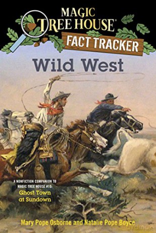 Wild West - Mary Pope Osbor [KSIĄŻKA]