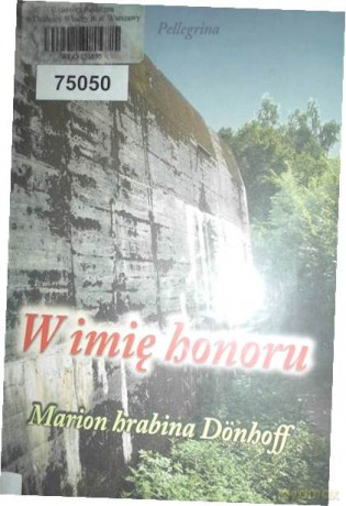 W Imię Honoru - Donhoff Marion [KSIĄŻKA]
