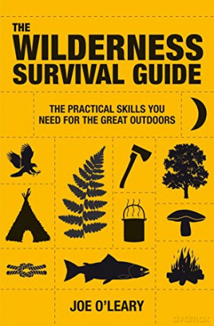 Wilderness Survival Guide - Joe O'leary [KSIĄŻKA]