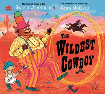 Wildest Cowboy - Garth Jennings [KSIĄŻKA]