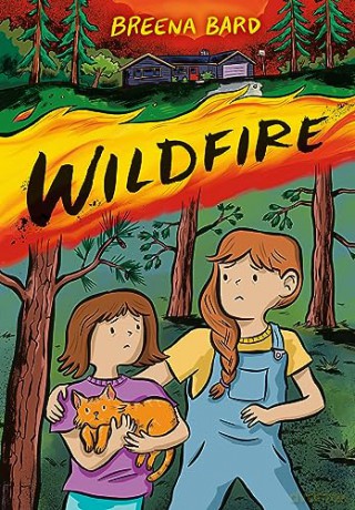 Wildfire A Graphic Novel - Breena Bard [KSIĄŻKA]