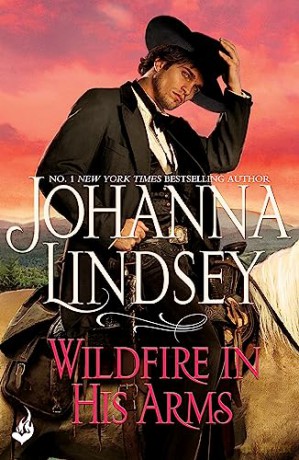 Wildfire In His Arms - Johanna Lindsey [KSIĄŻKA]