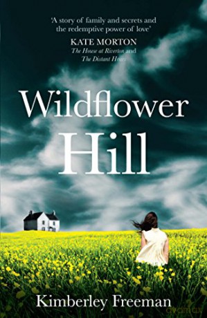 Wildflower Hill - Kimberley Freeman [KSIĄŻKA]