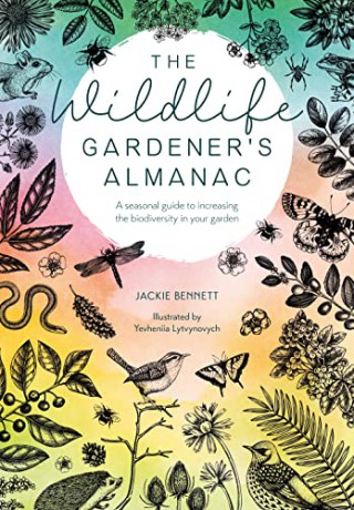 Wildlife Gardeners Almanac - Jackie Bennett [KSIĄŻKA]