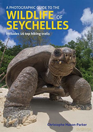 Wildlife Of Seychelles - Christ Mason-Parker [KSIĄŻKA]