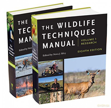 Wildlife Techniques Manual - Nova Silvy [KSIĄŻKA]