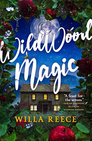 Wildwood Magic - Willa Reece [KSIĄŻKA]