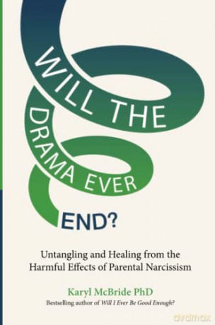 Will The Drama Ever End - Karyl Mcbride [KSIĄŻKA]