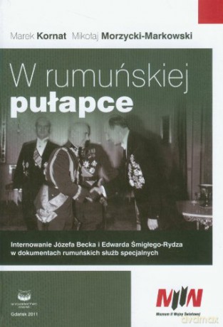 W Rumuńskiej Pułapce - Kornat/Morzycki [KSIĄŻKA]