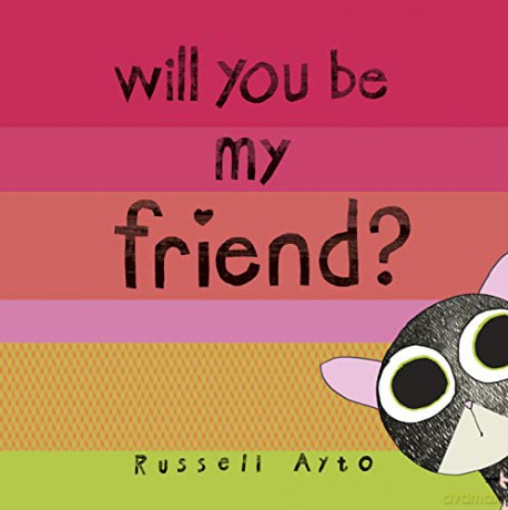 Will You Be My Friend - Russell Ayto [KSIĄŻKA]