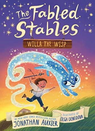 Willa The Wisp The Fabled Stables Book 1 - Jonathan Auxier [KSIĄŻKA]