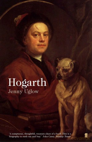 William Hogarth A Biography - Jenny Uglow [KSIĄŻKA]