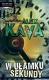 W Ułamku Sekundy - Alex Kava [KSIĄŻKA]