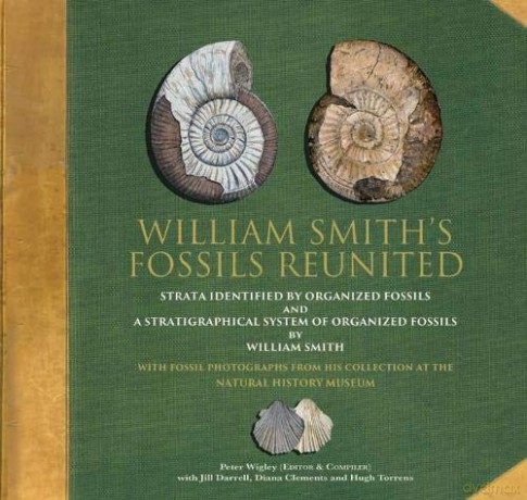 William Smith's Fossils Reunited - Peter Wigley [KSIĄŻKA]