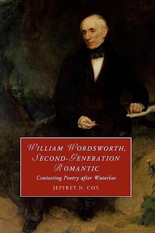 William Wordsworth Second-Generation R - Cox Jeffrey [KSIĄŻKA]